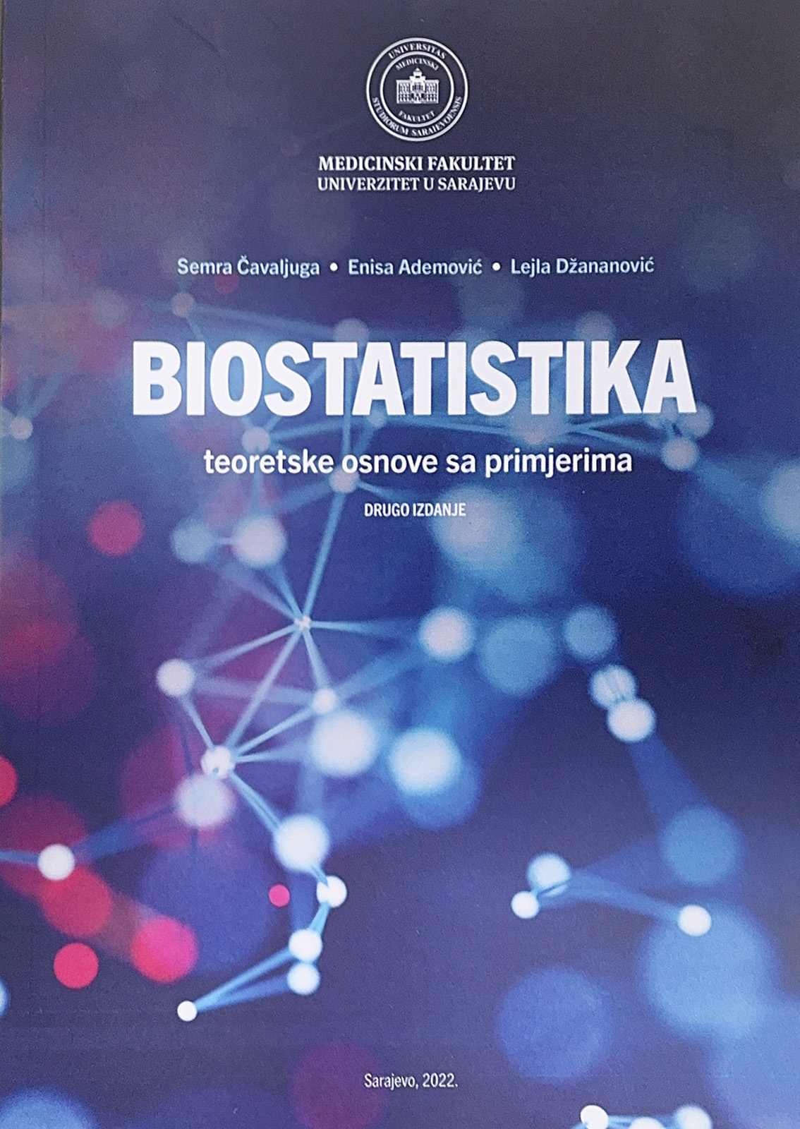 Biostatistika - teoretske osnove sa primjerima 2. izd.