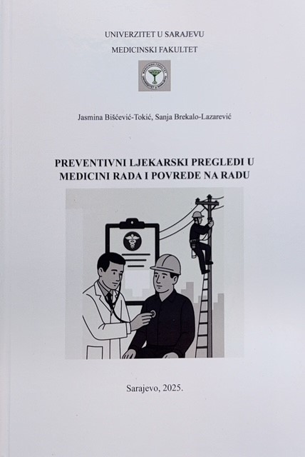 Preventivni ljekarski pregledi u medicini rada i povrede na radu